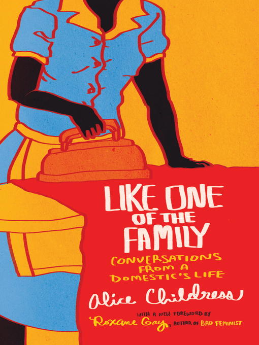 Title details for Like One of the Family by Alice Childress - Available